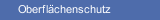 Oberfl&auml;chenschutz
